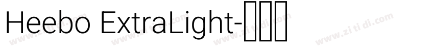 Heebo ExtraLight字体转换